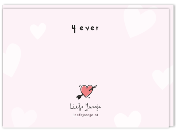 Achterkant liefdeskaart met daarop de tekst '4 ever' en een klein hartje