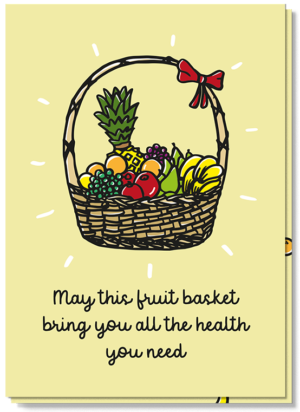 Beterschapskaart met fruitmand erop en de tekst 'May this fruit basket bring you all the health you need'