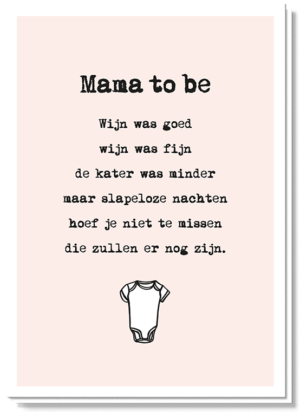 Voorkant kaart met daarop 'Mama to be' en een grappig gedichtje over wijn en slapeloze nachten